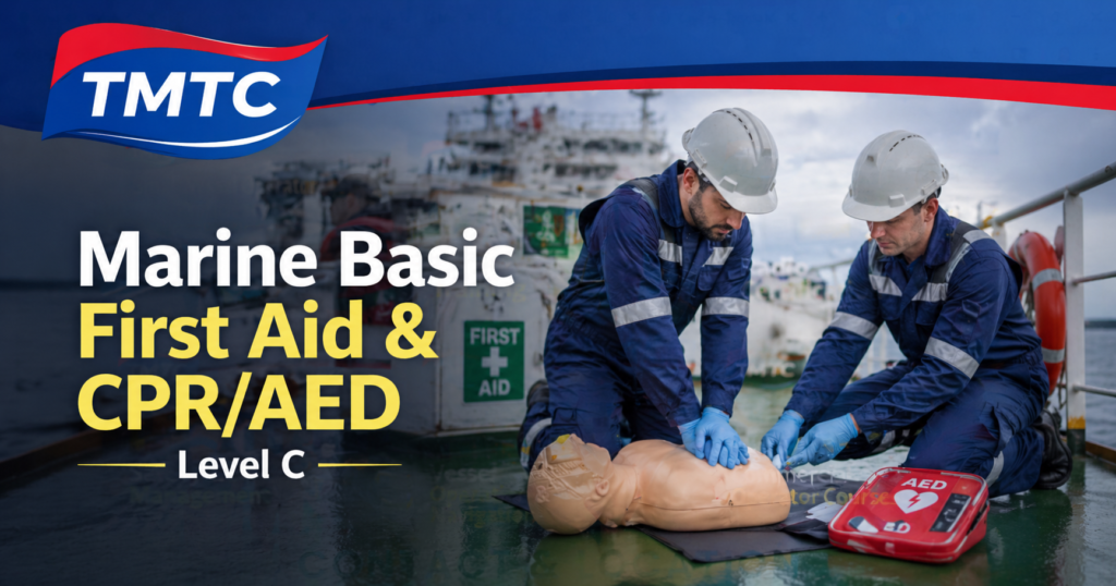 Marine Basic First Aid & CPR/AED Level C