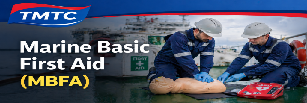 Marine Basic First Aid (MBFA) marine training course